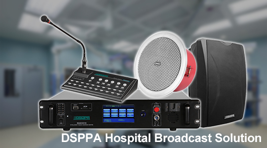 DSPPA Krankenhaus Broadcast-Lösung