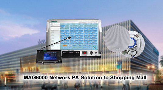 MAG6000 Netzwerk PA Lösung zum Einkaufs zentrum